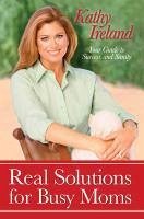 Cover Real Solutions for Busy Moms (eBook, ePUB)