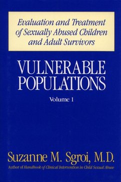 Vulnerable Populations Vol 1 (eBook, ePUB) - Sgroi, Suzanne