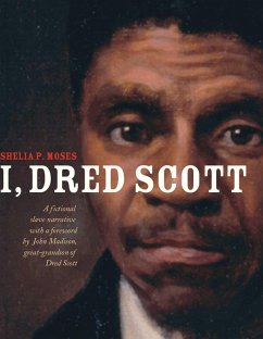 I, Dred Scott (eBook, ePUB) - Moses, Shelia P.