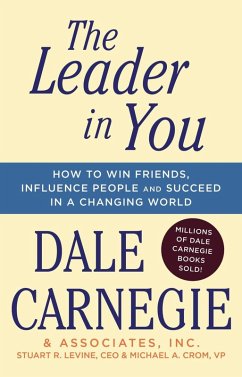 The Leader In You (eBook, ePUB) - Carnegie, Dale