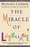 The Miracle of Language (eBook, ePUB)