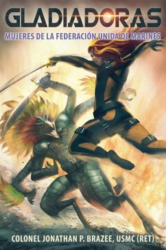 Cover Gladiadoras, Mujeres de la Federación Unida de Marines (eBook, ePUB)