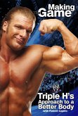 Triple H Making the Game (eBook, ePUB)