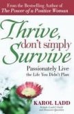 Thrive, Don't Simply Survive (eBook, ePUB) Thrive, Don't Simply Survive (eBook, ePUB)