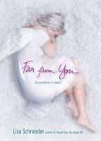 Far from You (eBook, ePUB) - Schroeder, Lisa