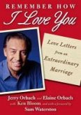 Remember How I Love You (eBook, ePUB) Remember How I Love You (eBook, ePUB)