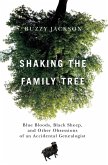 Shaking the Family Tree (eBook, ePUB)