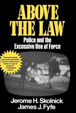 Above the Law (eBook, ePUB) - Fyfe, Skolnick