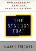 The Synergy Trap (eBook, ePUB)