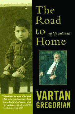 The Road to Home (eBook, ePUB) - Gregorian, Vartan
