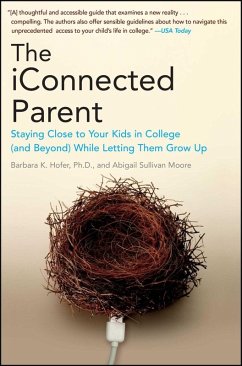 The iConnected Parent (eBook, ePUB) - Hofer, Barbara K.; Moore, Abigail Sullivan