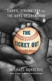 The Ticket Out (eBook, ePUB) The Ticket Out (eBook, ePUB)