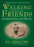 Walking with Friends (eBook, ePUB) - Gregory, D. J.; Eubanks, Steve