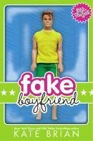 Fake Boyfriend (eBook, ePUB) - Brian, Kate
