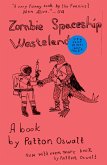 Zombie Spaceship Wasteland (eBook, ePUB)