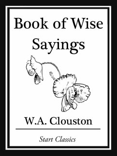 Book of Wise Sayings (eBook, ePUB) - Clouston, W. A.
