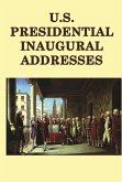 U.S. Presidential Inaugural Adresses (eBook, ePUB)