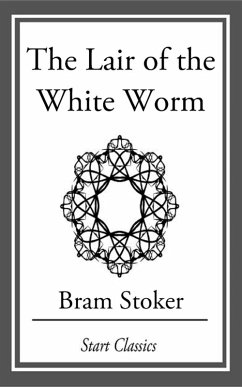 The Lair of the White Worm (eBook, ePUB) Cover The Lair of the White Worm (eBook, ePUB)