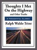 Thoughts I Met on the Highway and Other Truths (eBook, ePUB) Thoughts I Met on the Highway and Other Truths (eBook, ePUB)