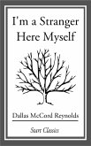 I'm a Stranger Here Myself (eBook, ePUB)