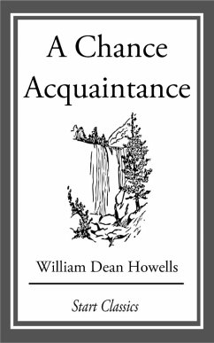 A Chance Acquaintance (eBook, ePUB) - Howells, William Dean