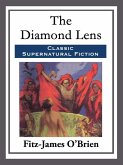 The Diamond Lens (eBook, ePUB)