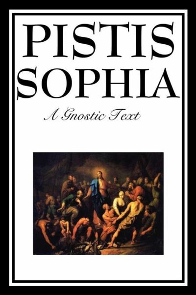 Pistis Sophia (eBook, ePUB)
