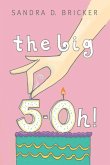 The Big 5-OH! (eBook, ePUB)