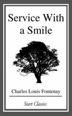 Service With a Smile (eBook, ePUB) - Fontenay, Charles Louis