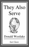 They Also Serve (eBook, ePUB)