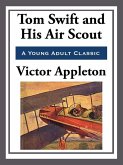 Tom Swift and His Air Scout (eBook, ePUB)