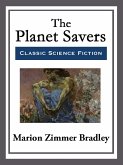 The Planet Savers (eBook, ePUB)