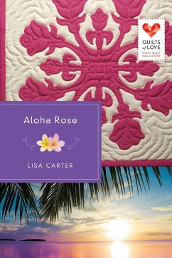 Aloha Rose (eBook, ePUB) - Carter, Lisa