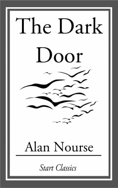 The Dark Door (eBook, ePUB) - Nourse, Alan