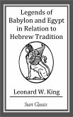 Legends of Babylon and Egypt in Relation to Hebrew Tradition (eBook, ePUB)