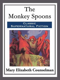 The Monkey Spoons (eBook, ePUB) - Counselman, Mary Elizabeth