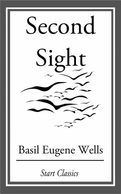 Second Sight (eBook, ePUB) - Wells, Basil Eugene