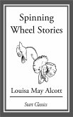 Spinning Wheel Stories (eBook, ePUB)