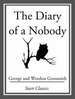 The Diary of a Nobody (eBook, ePUB) - Grossmith, George
