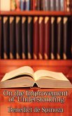 On the Improvement of Understanding (eBook, ePUB)