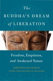 The Buddha's Dream of Liberation (eBook, ePUB)