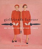 Girlfriends Forever (eBook, ePUB)