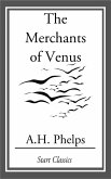 The Merchants of Venus (eBook, ePUB)