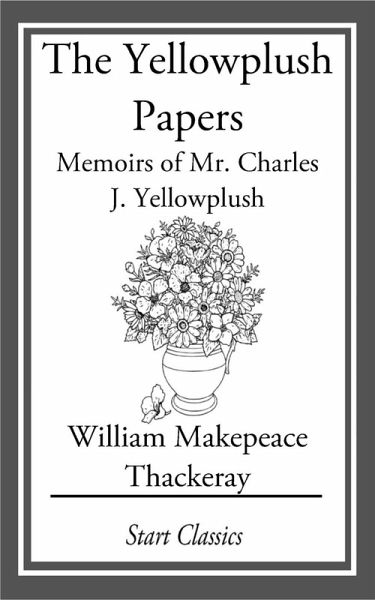 The Yellowplush Papers (eBook, ePUB) The Yellowplush Papers (eBook, ePUB)