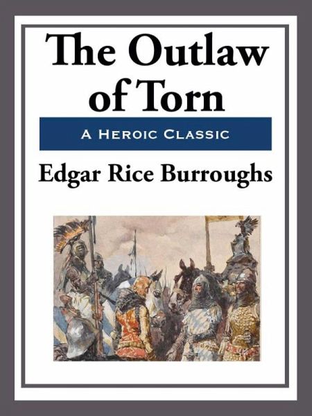 The Outlaw of Torn (eBook, ePUB) The Outlaw of Torn (eBook, ePUB)