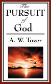 The Pursuit of God (eBook, ePUB)