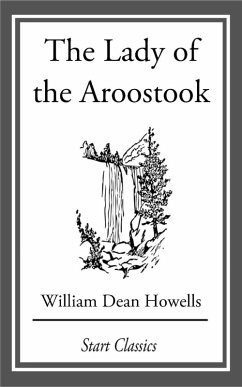 The Lady of the Aroostook (eBook, ePUB) - Howells, William Dean