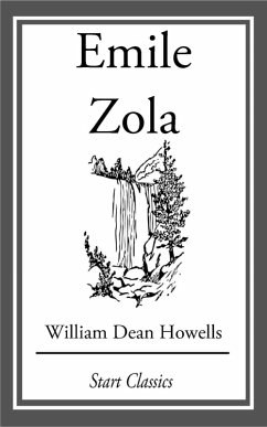Emile Zola (eBook, ePUB) - Howells, William Dean