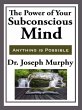 The Power of Your Subconscious Mind... - Bild 1