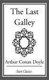 The Last Galley (eBook, ePUB)